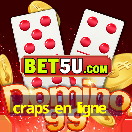 craps en ligne